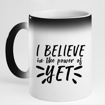 Believe In The Power Of Yet Growth Mindset 11oz Black Color Changing Mug