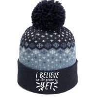 Believe In The Power Of Yet Growth Mindset The Baniff Cuffed Pom Beanie