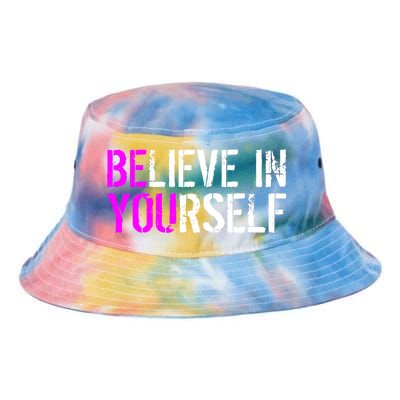 Believe in Yourself Be You Tie Dye Newport Bucket Hat