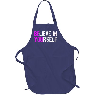 Believe in Yourself Be You Full-Length Apron With Pockets