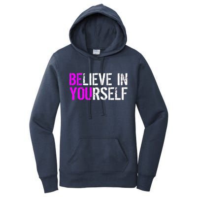 Believe in Yourself Be You Women's Pullover Hoodie