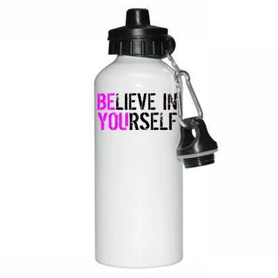 Believe in Yourself Be You Aluminum Water Bottle