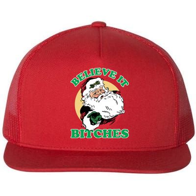 Believe It Bitches - Santa Funny Christmas Flat Bill Trucker Hat