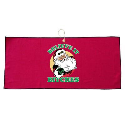 Believe It Bitches - Santa Funny Christmas Large Microfiber Waffle Golf Towel