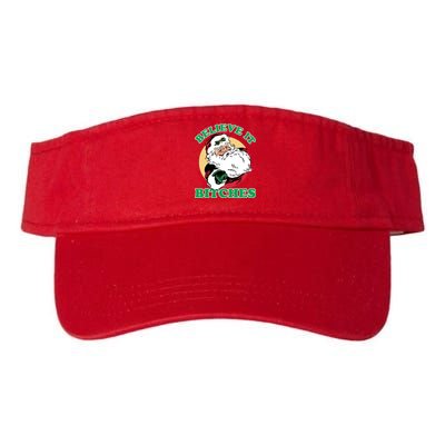 Believe It Bitches - Santa Funny Christmas Valucap Bio-Washed Visor