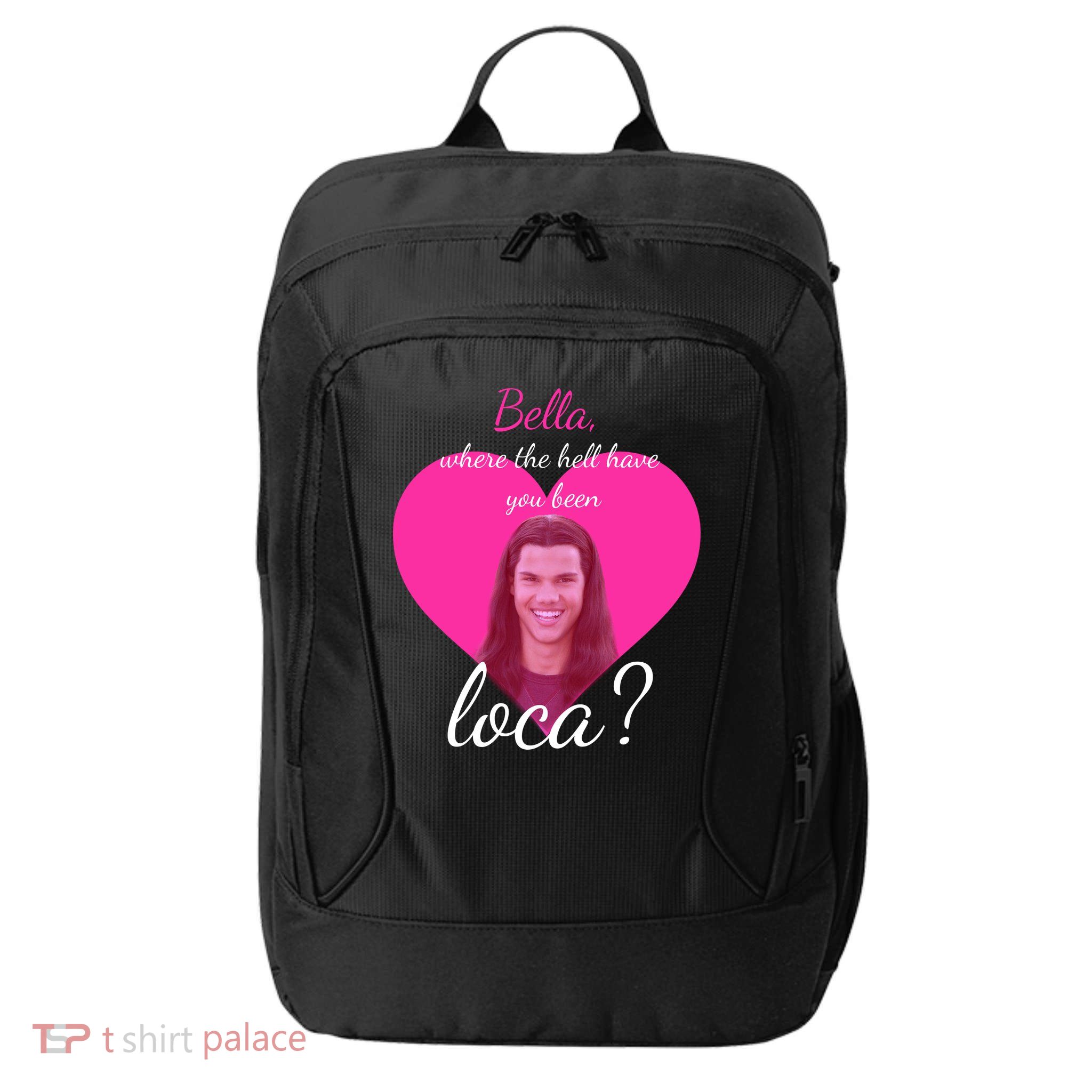 Bella Where The Hell Have You Been Loca? City Backpack
