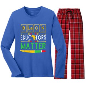 Black Educators Matter History Month Africa American Teacher Funny Gift Women's Long Sleeve Flannel Pajama Set 