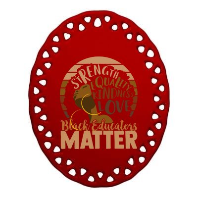 Black Educators Matter Gift Ceramic Oval Ornament