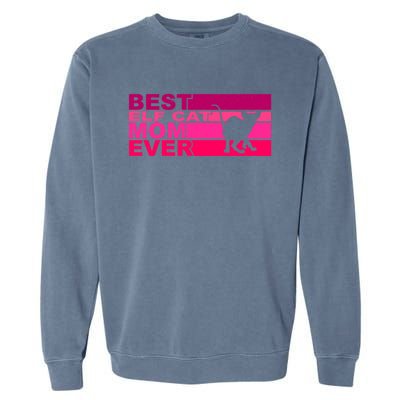 Best Elfgiftcat Mom Ever Gift Garment-Dyed Sweatshirt