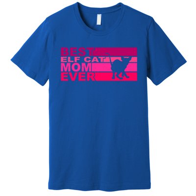 Best Elfgiftcat Mom Ever Gift Premium T-Shirt