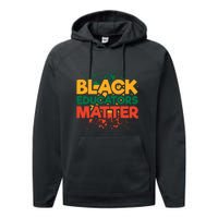 Black Educators Matter For Black History Month Gift Performance Fleece Hoodie