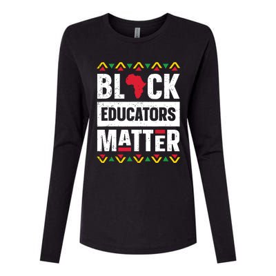 Black Educators Matter Teacher Black History Month Womens Cotton Relaxed Long Sleeve T-Shirt