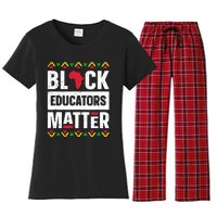 Black Educators Matter Teacher Black History Month Women's Flannel Pajama Set