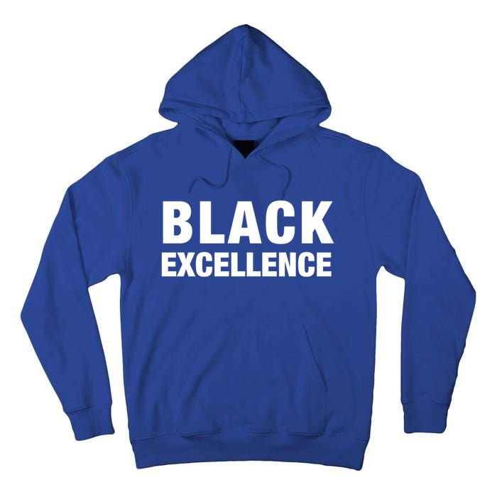 Black Excellence Meaningful Gift Black History Month Funny Gift Tall Hoodie