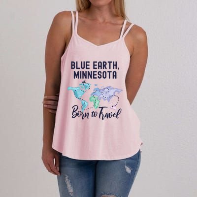 Blue Earth Minnesota Born To Travel World Explorer Gift Women's Strappy Tank