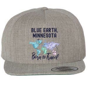 Blue Earth Minnesota Born To Travel World Explorer Gift Wool Snapback Cap