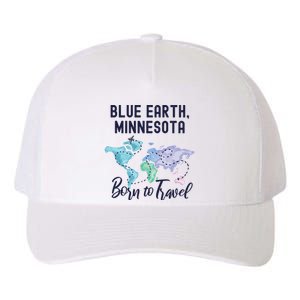 Blue Earth Minnesota Born To Travel World Explorer Gift Yupoong Adult 5-Panel Trucker Hat