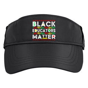 Black Educators Matter History Month Africa American Teacher Gift Adult Drive Performance Visor