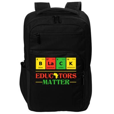 Black Educators Matter Black Month History Juneteenth Gift Impact Tech Backpack