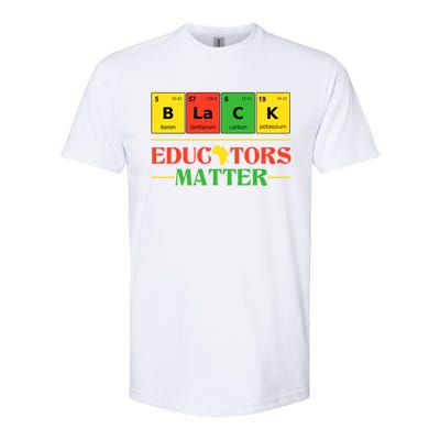 Black Educators Matter Black Month History Juneteenth Gift Softstyle CVC T-Shirt