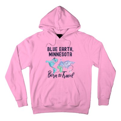 Blue Earth Minnesota Born To Travel World Explorer Gift Hoodie