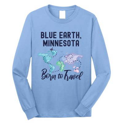 Blue Earth Minnesota Born To Travel World Explorer Gift Long Sleeve Shirt