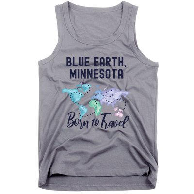 Blue Earth Minnesota Born To Travel World Explorer Gift Tank Top