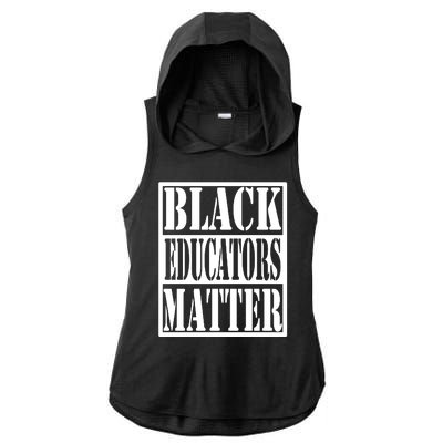 Black Educators Matter Teacher Black History Month Ladies PosiCharge Tri-Blend Wicking Draft Hoodie Tank