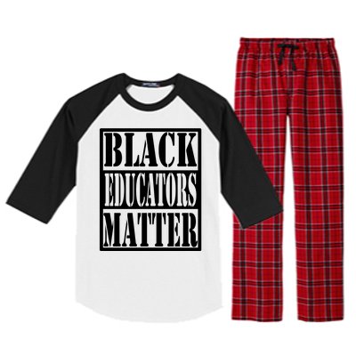 Black Educators Matter Teacher Black History Month Raglan Sleeve Pajama Set