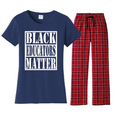 Black Educators Matter Teacher Black History Month Women's Flannel Pajama Set