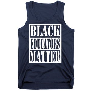 Black Educators Matter Teacher Black History Month Tank Top