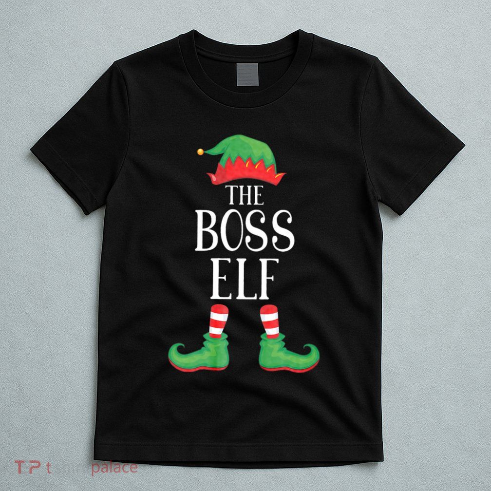 Boss Elf Matching Group Xmas Funny Family Christmas T-Shirt