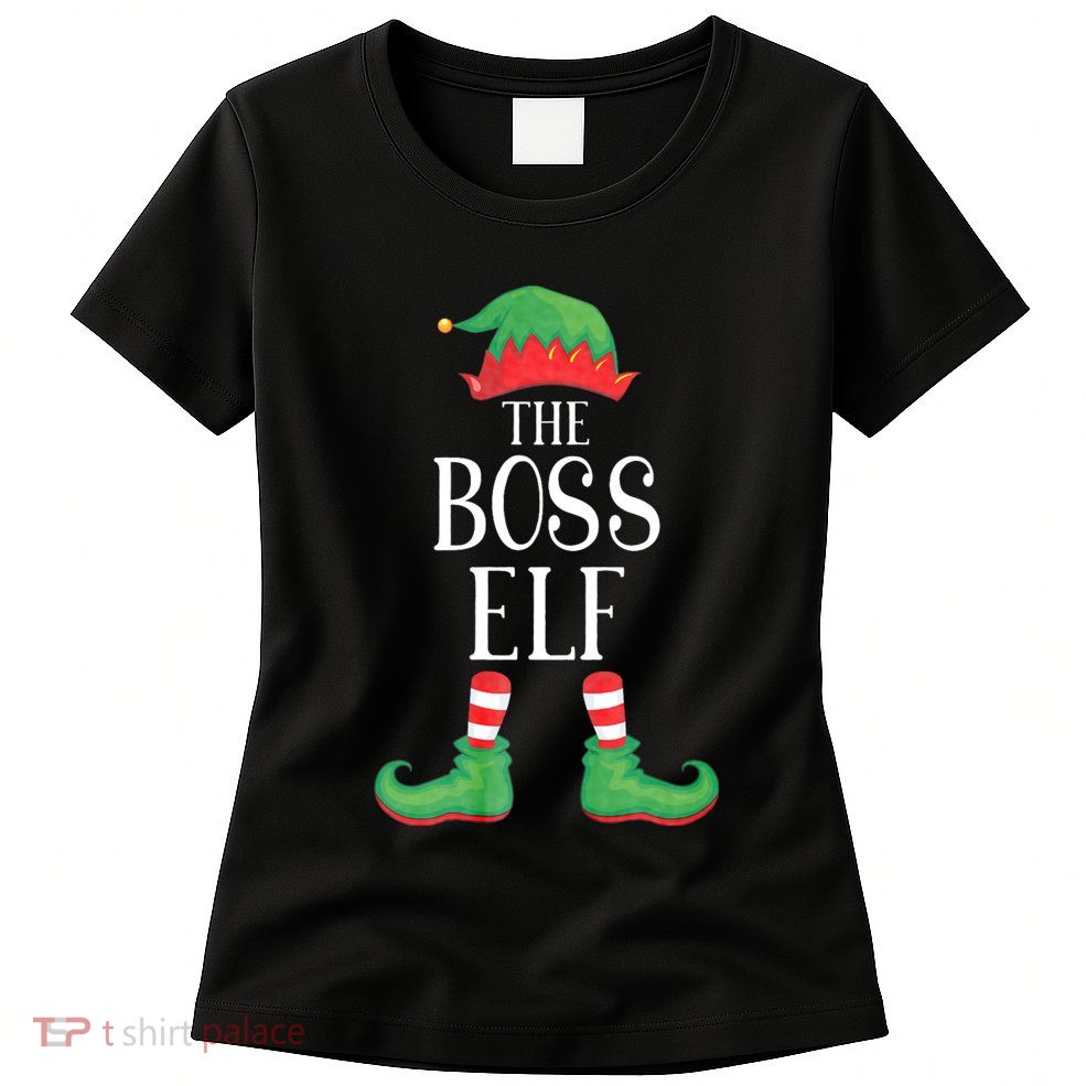 Boss Elf Matching Group Xmas Funny Family Christmas Womens T-Shirt