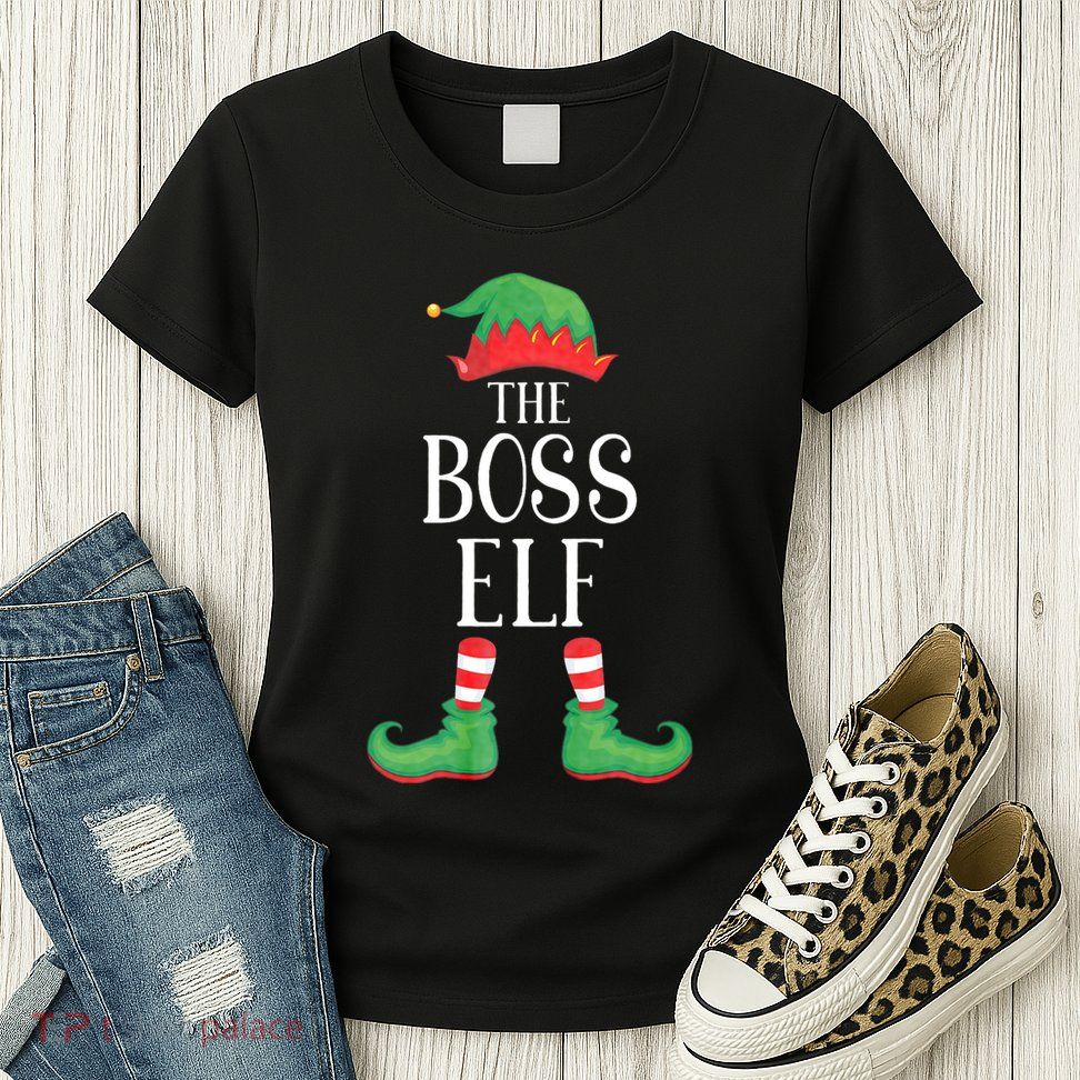 Boss Elf Matching Group Xmas Funny Family Christmas Womens T-Shirt
