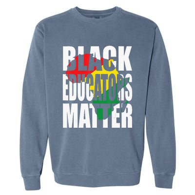 Black Educators Matter Patriotic African American Teacher Garment-Dyed Sweatshirt