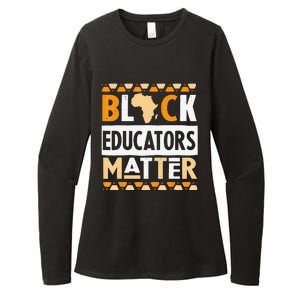 Black Educators Matter Teacher Black History Month Womens CVC Long Sleeve Shirt