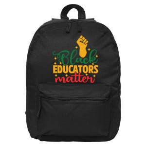 Black Educators Matter Gift Teacher Black History Month 16 in Basic Backpack