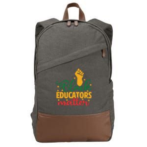 Black Educators Matter Gift Teacher Black History Month Cotton Canvas Backpack