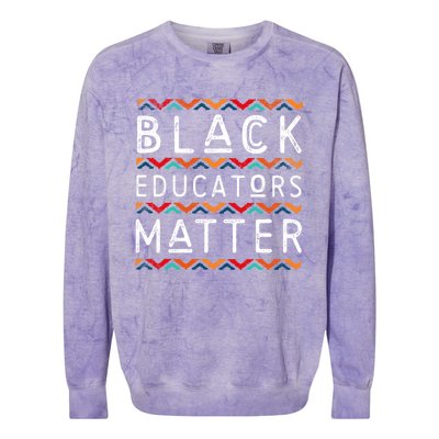 Black Educators Matter Black History Pride African-American Colorblast Crewneck Sweatshirt