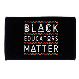 Black Educators Matter Black History Pride African-American Microfiber Hand Towel