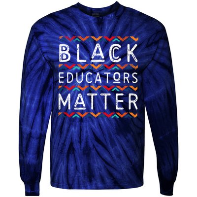 Black Educators Matter Black History Pride African-American Tie-Dye Long Sleeve Shirt