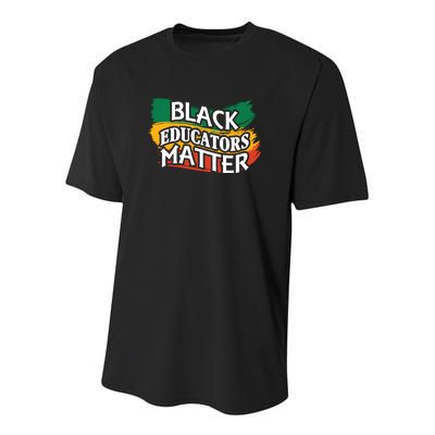 Black Educators Matter Teacher Black History Month Youth Performance Sprint T-Shirt