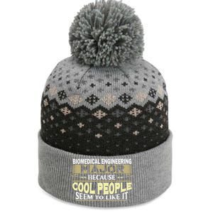 Biomedical Engineering Major Cool People Like It College Gift The Baniff Cuffed Pom Beanie