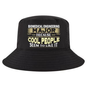 Biomedical Engineering Major Cool People Like It College Gift Cool Comfort Performance Bucket Hat