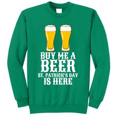 Buy Me A Beer St Patrick Day Sweatshirt