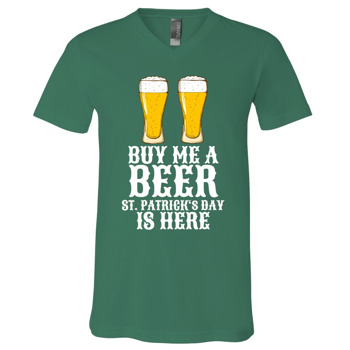 Buy Me A Beer St Patrick Day V-Neck T-Shirt