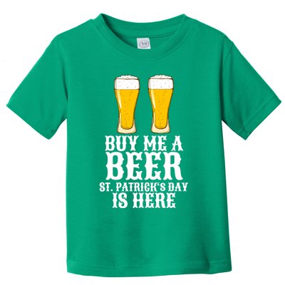 Buy Me A Beer St Patrick Day Toddler T-Shirt