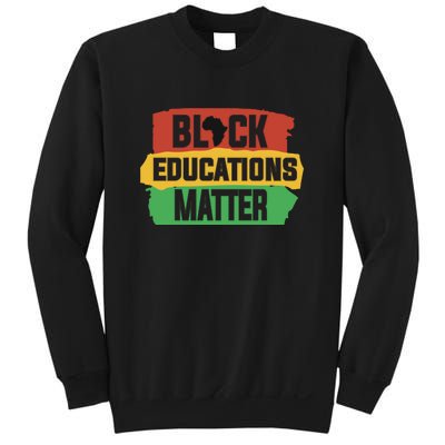 Black Educators Matter Teacher Black History Month Sweatshirt