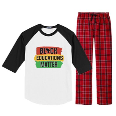 Black Educators Matter Teacher Black History Month Raglan Sleeve Pajama Set