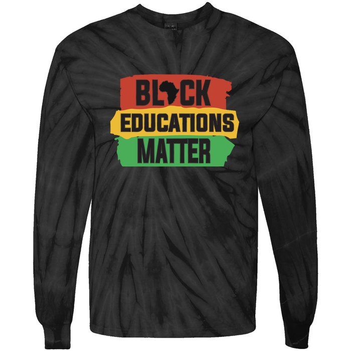 Black Educators Matter Teacher Black History Month Tie-Dye Long Sleeve Shirt